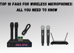Top 10 FAQs For Wireless Microphones
