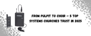 Samson XPD2 Lavalier – Hands-Free for Sermons or Online Streaming