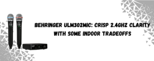 Behringer ULM302MIC