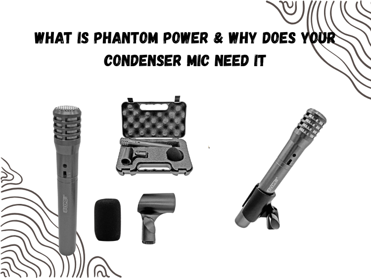 What Is Phantom Power & Why Does Your Condenser Mic Need It