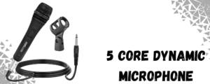 5 core dynamic microphone