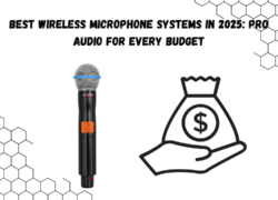 Best Wireless Microphone Systems in 2025 Pro Audio for Every Budget