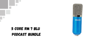 The image shows 5 core podcast mic